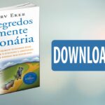 Os Segredos da Mente Milionária / Click Downloads